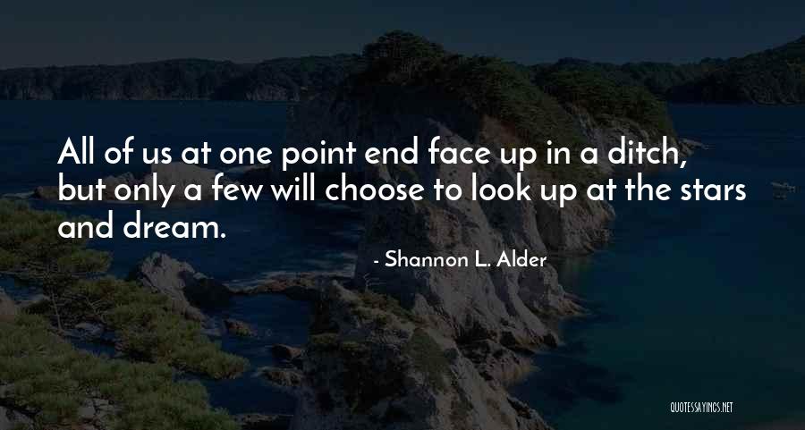 Setbacks In Life Quotes By Shannon L. Alder Setbacks In Life Quotes By Shannon L. Alder