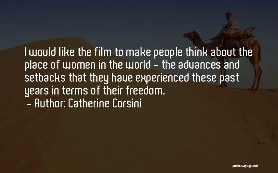 Setbacks Quotes By Catherine Corsini