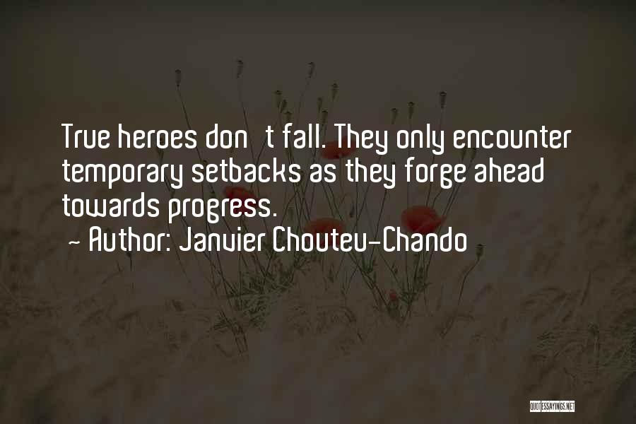 Setbacks Quotes By Janvier Chouteu-Chando