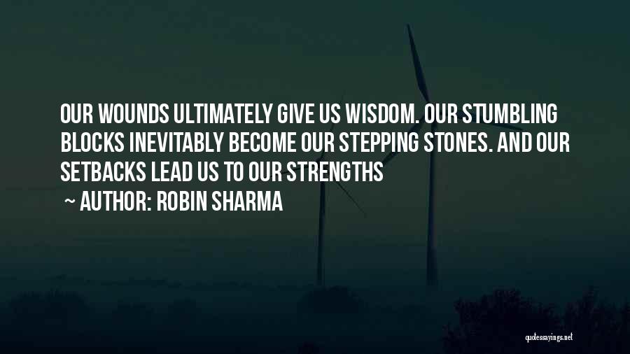 Setbacks Quotes By Robin Sharma