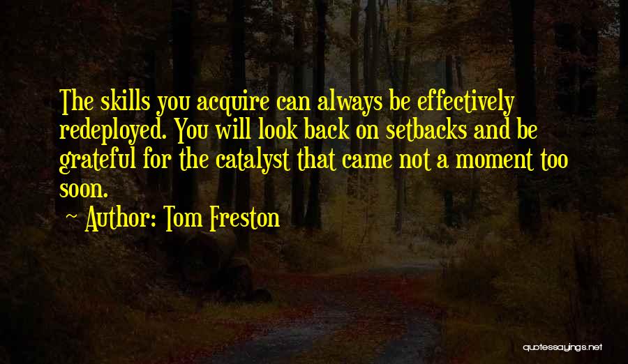 Setbacks Quotes By Tom Freston