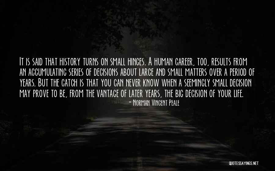 Setembro Verde Quotes By Norman Vincent Peale Setembro Verde Quotes By Norman Vincent Peale