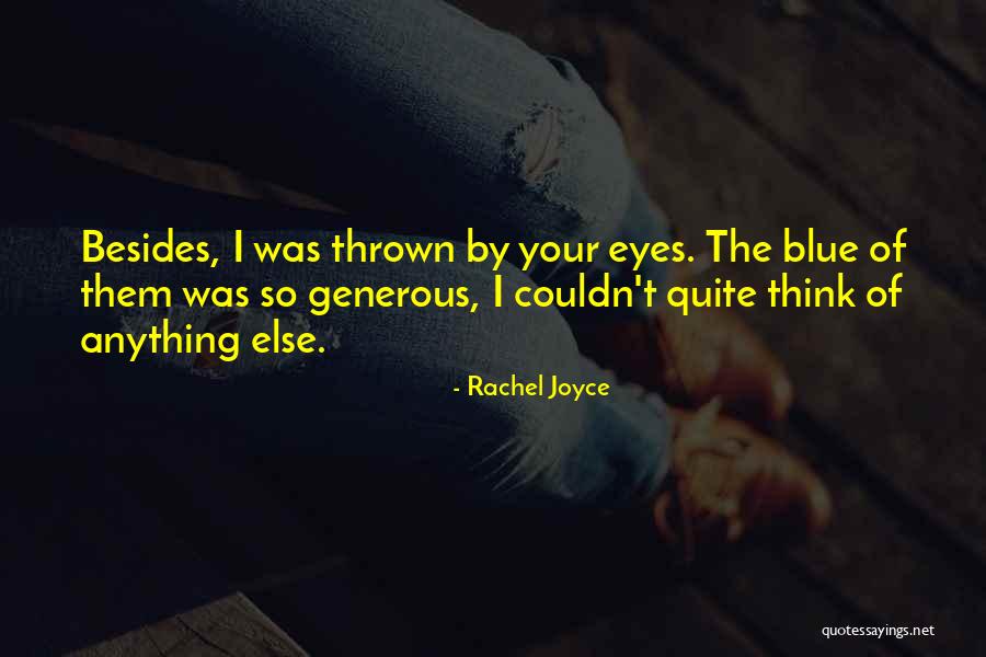 Setenay Tetik Quotes By Rachel Joyce Setenay Tetik Quotes By Rachel Joyce