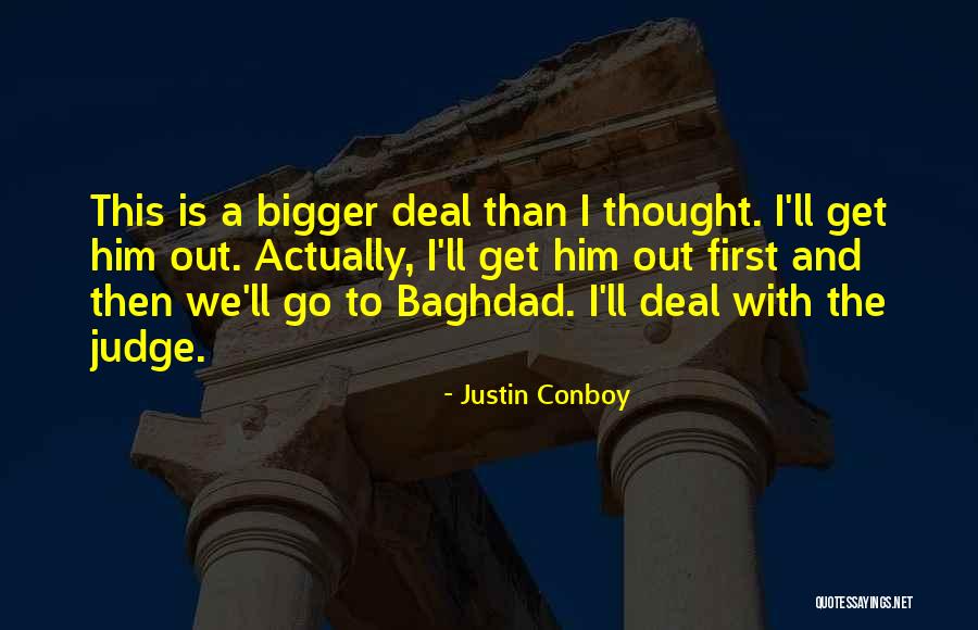 Seterusnya Disamping Quotes By Justin Conboy Seterusnya Disamping Quotes By Justin Conboy