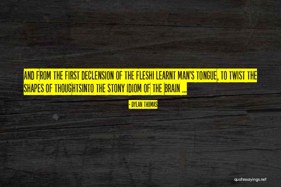 Setetes Embun Quotes By Dylan Thomas Setetes Embun Quotes By Dylan Thomas