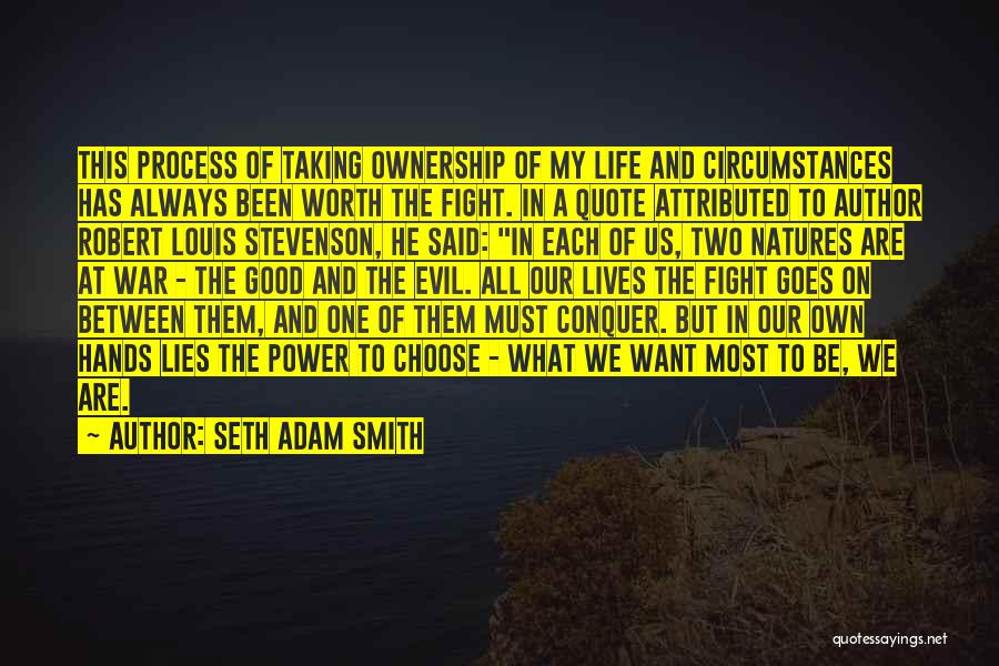 Seth Adam Smith Quotes 1192162