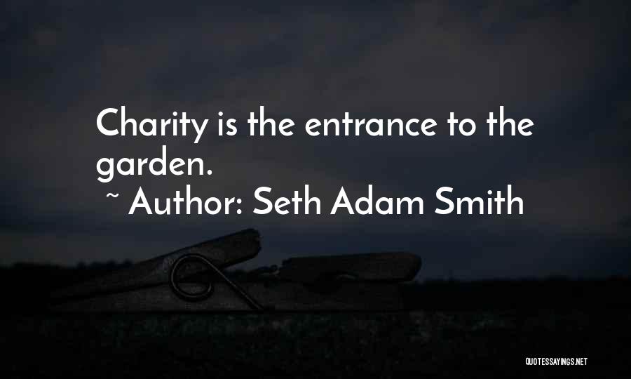 Seth Adam Smith Quotes 933289