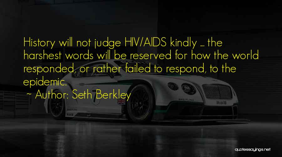 Seth Berkley Quotes 1969623