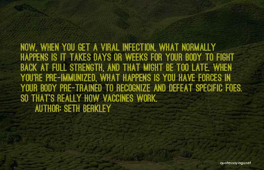 Seth Berkley Quotes 2001777
