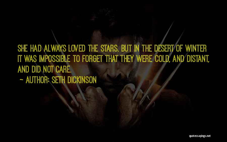 Seth Dickinson Quotes 1225852