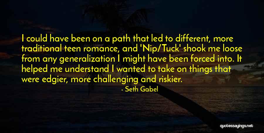 Seth Gabel Quotes 1956606 Seth Gabel Quotes 1956606