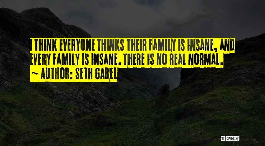 Seth Gabel Quotes 629520
