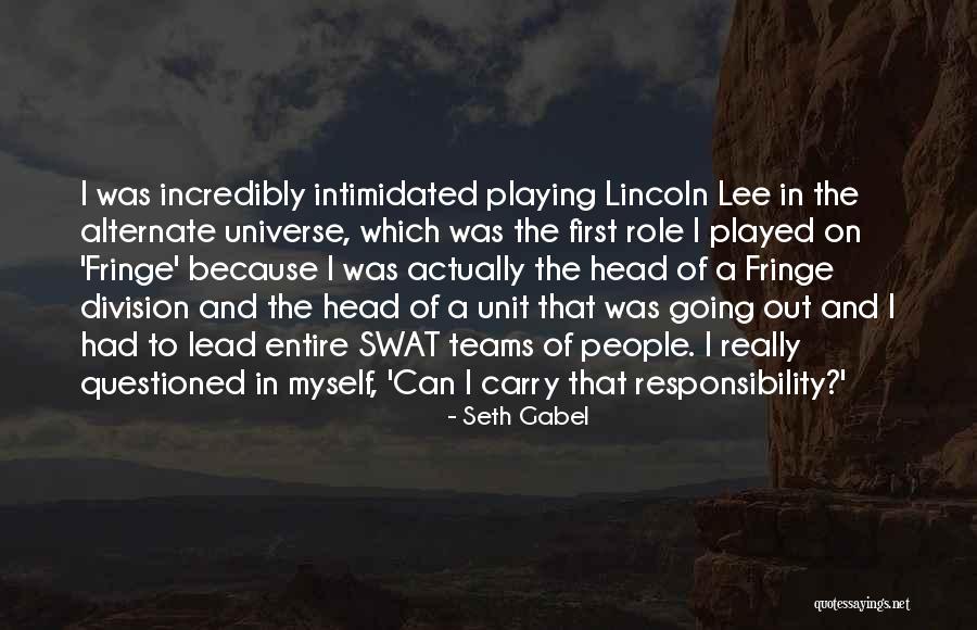 Seth Gabel Quotes 630303 Seth Gabel Quotes 630303