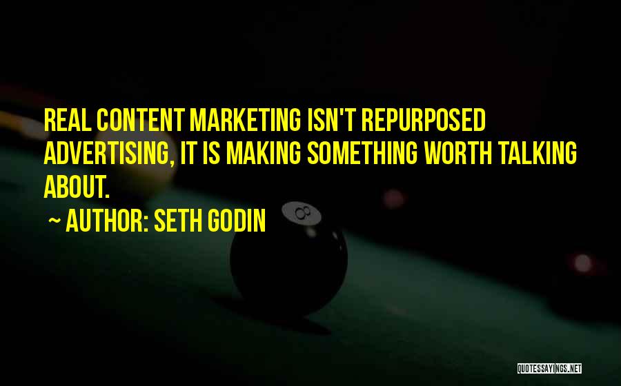 Seth Godin Content Marketing Quotes By Seth Godin