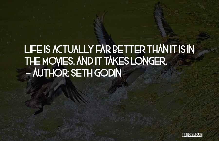 Seth Godin Life Quotes By Seth Godin