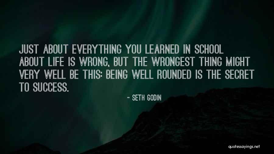 Seth Godin Life Quotes By Seth Godin