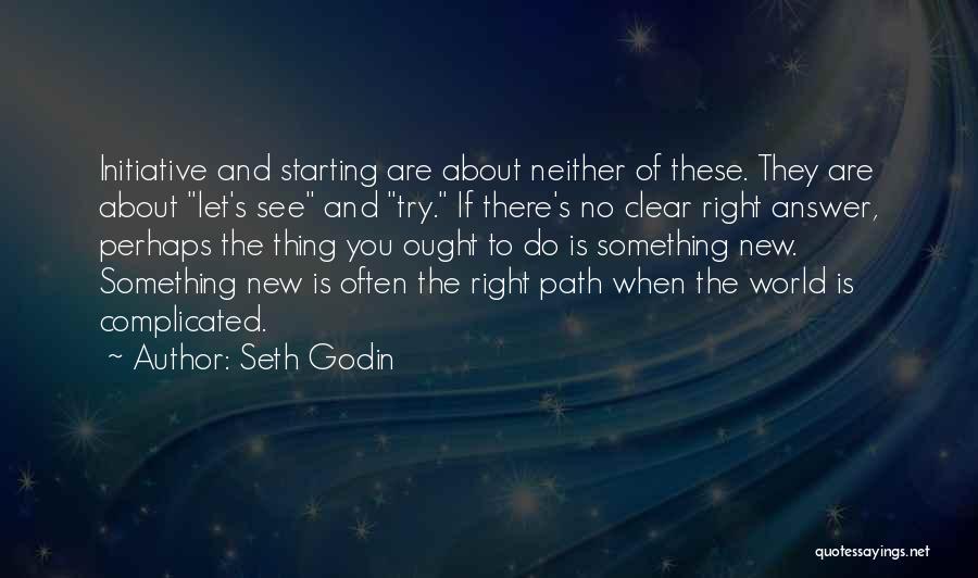 Seth Godin Quotes 834322