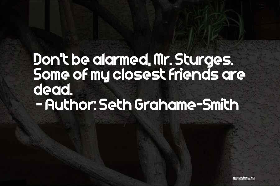Seth Grahame-Smith Quotes 1625666