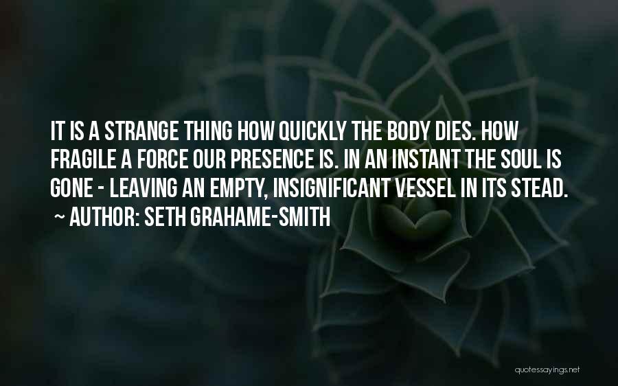 Seth Grahame-Smith Quotes 2115290