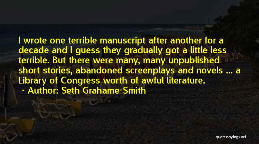 Seth Grahame-Smith Quotes 793797