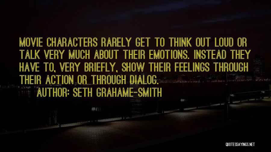 Seth Grahame-Smith Quotes 896031