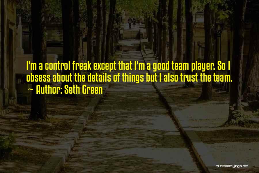 Seth Green Quotes 1953144