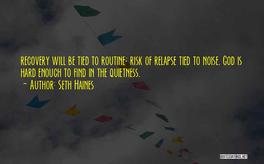 Seth Haines Quotes 1050668