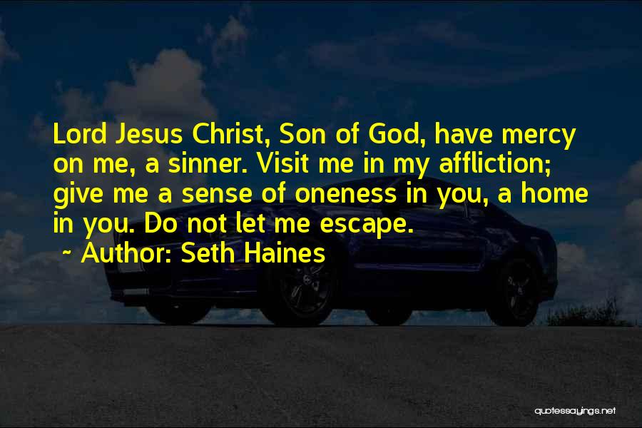 Seth Haines Quotes 1057140