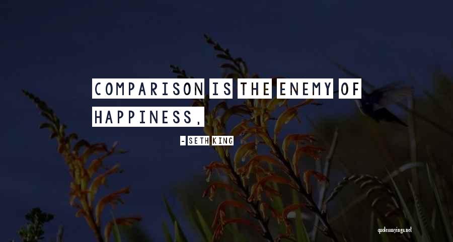 Seth King Quotes 1551405