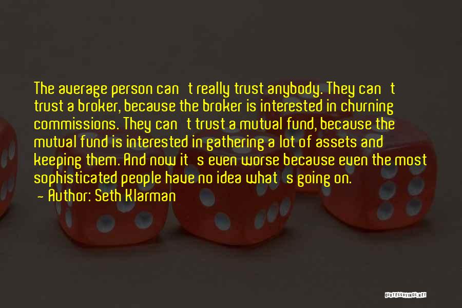 Seth Klarman Quotes 2111973