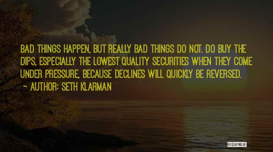 Seth Klarman Quotes 2155377