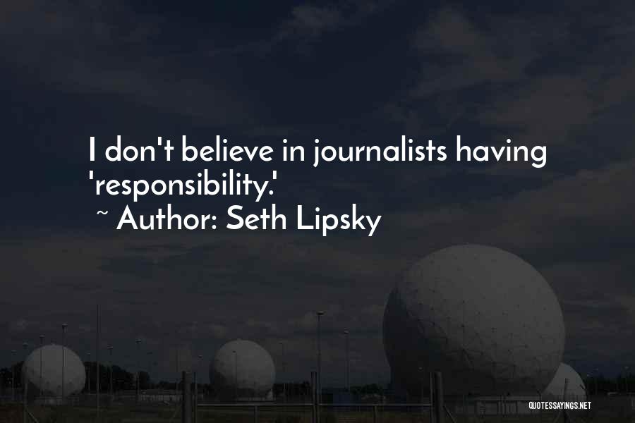 Seth Lipsky Quotes 2056630