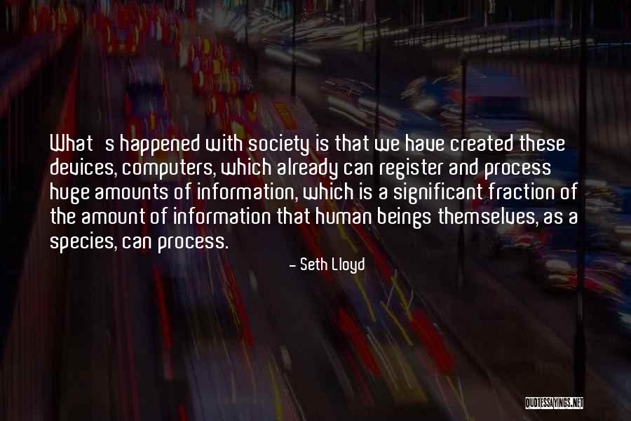 Seth Lloyd Quotes 704131 Seth Lloyd Quotes 704131