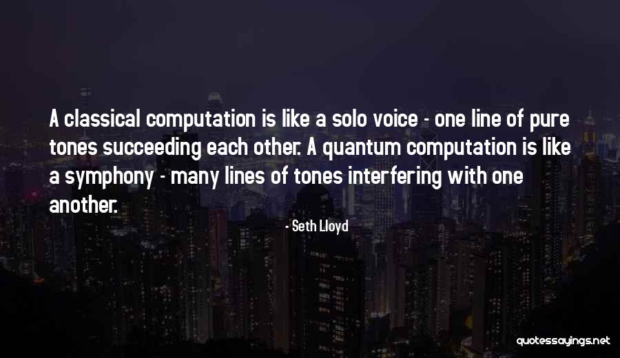Seth Lloyd Quotes 984651 Seth Lloyd Quotes 984651