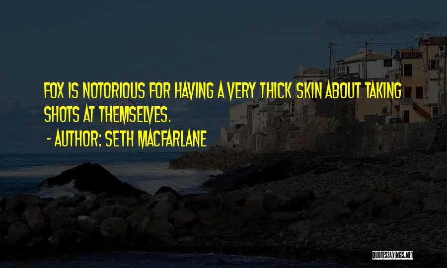 Seth MacFarlane Quotes 2156309