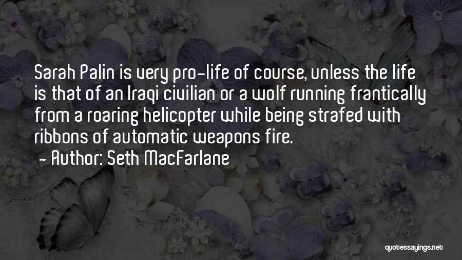 Seth MacFarlane Quotes 2175454