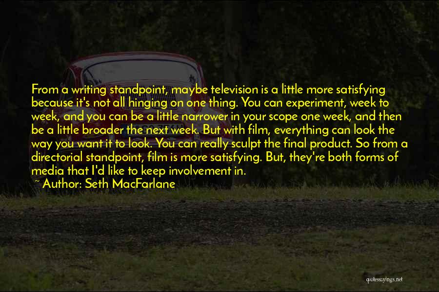 Seth MacFarlane Quotes 440579