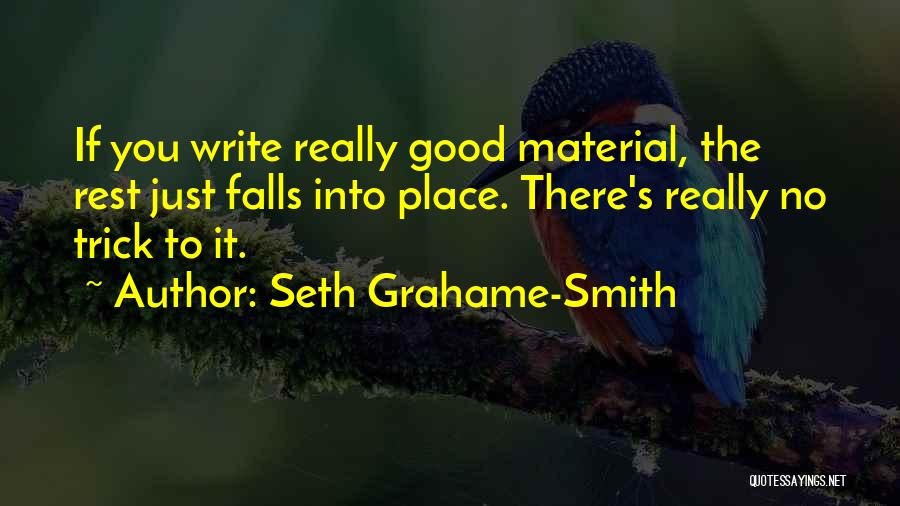 Seth Material Quotes By Seth Grahame-Smith