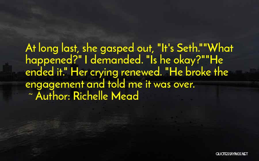 Seth Mortensen Quotes By Richelle Mead