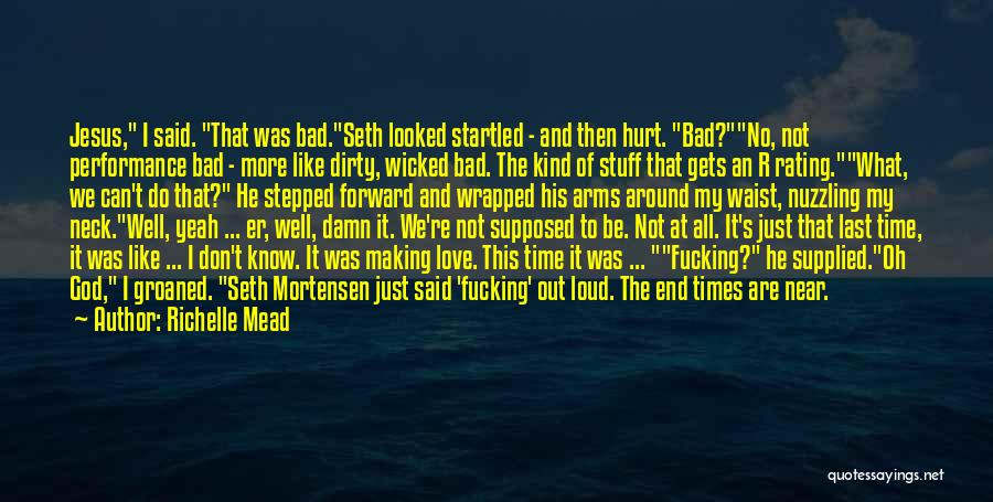 Seth Mortensen Quotes By Richelle Mead