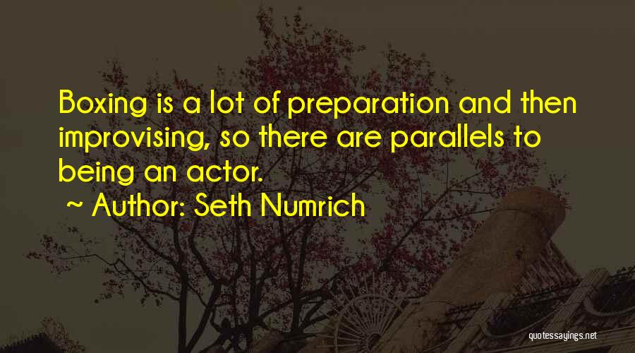 Seth Numrich Quotes 198635