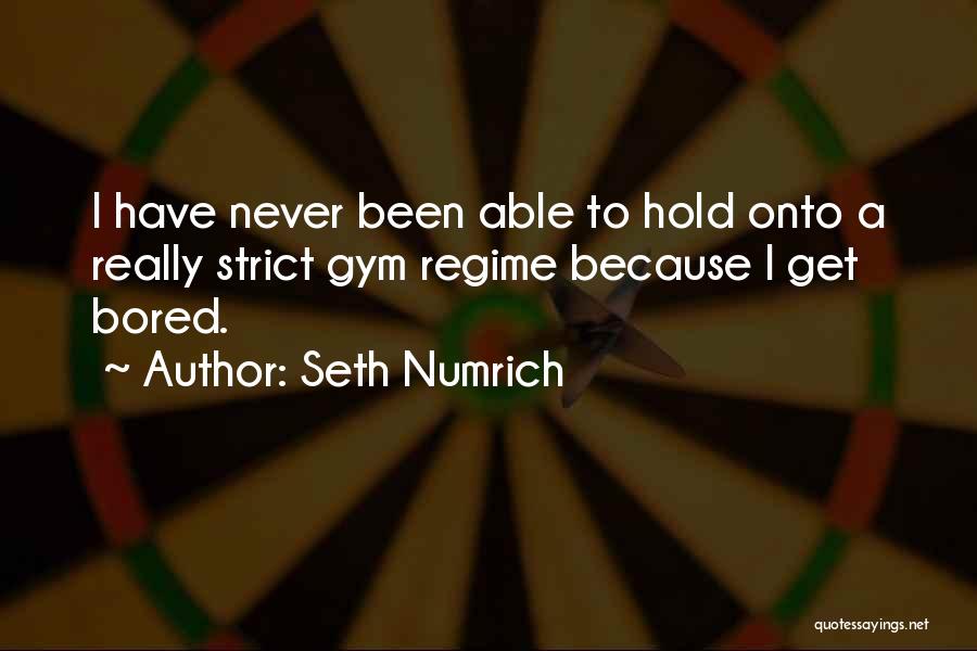 Seth Numrich Quotes 506934