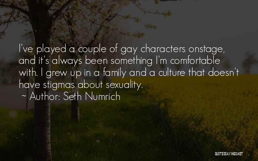 Seth Numrich Quotes 581794