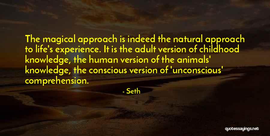 Seth Quotes 1328289 Seth Quotes 1328289