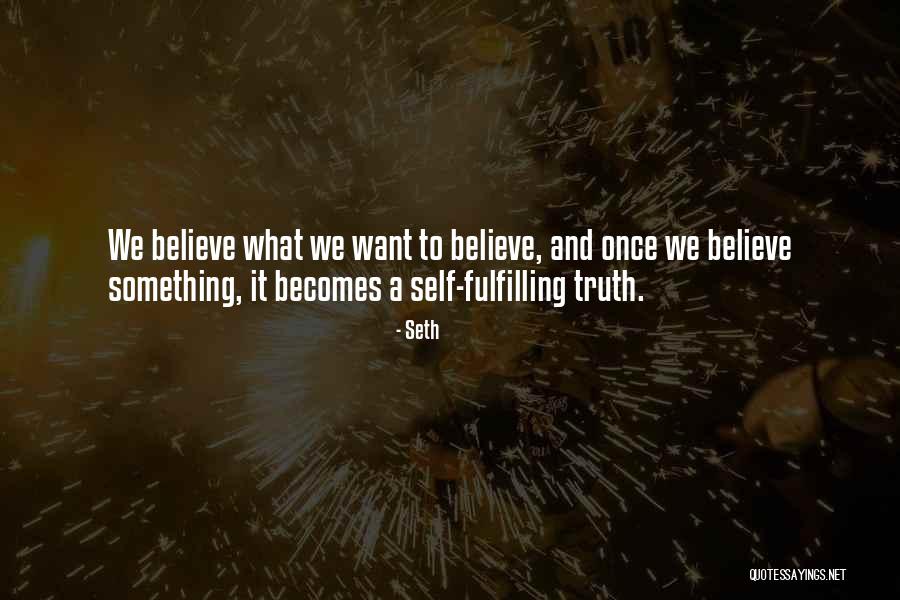 Seth Quotes 1474986 Seth Quotes 1474986