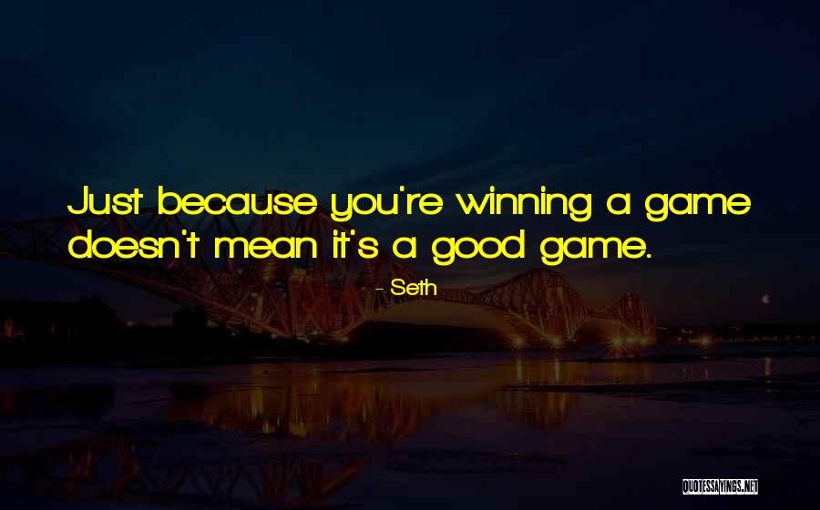 Seth Quotes 1581217 Seth Quotes 1581217