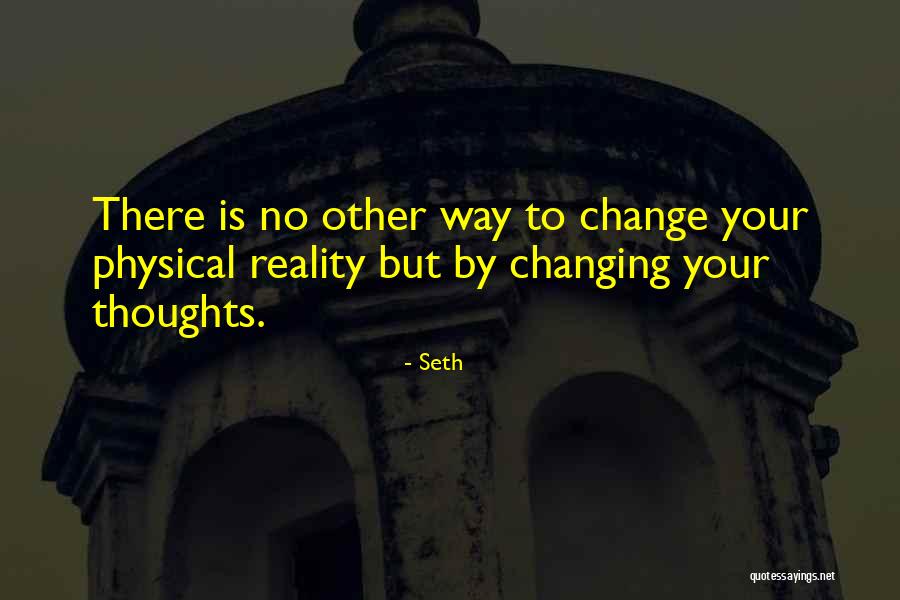 Seth Quotes 1603421 Seth Quotes 1603421