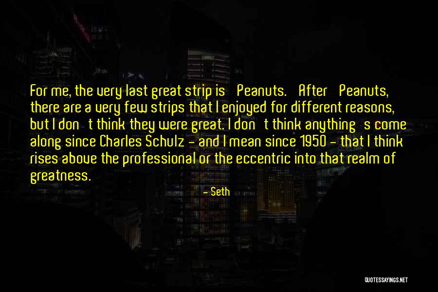 Seth Quotes 2240841 Seth Quotes 2240841