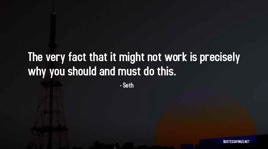 Seth Quotes 500054