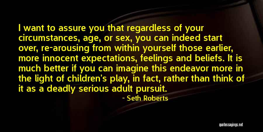 Seth Roberts Quotes 2076402